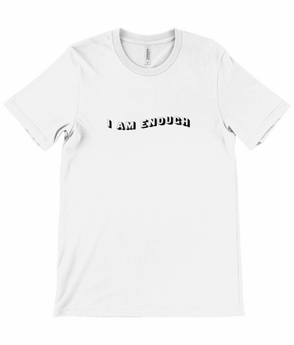 Self Love "I am enough" Unisex Cotton Tshirt SAYIT Fashion